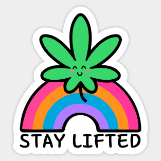 Stay Lifted Sticker